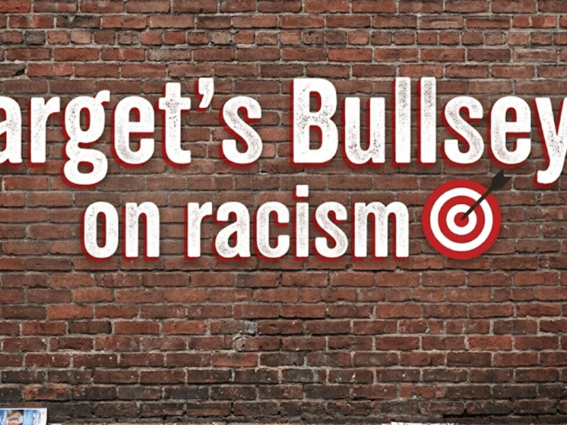 Hitting the Target on Corporate&nbsp;Racism